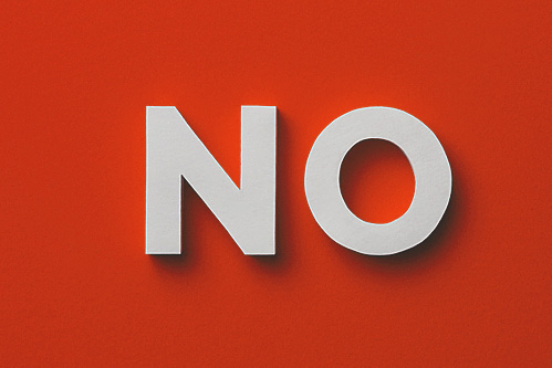 Large sign saying No